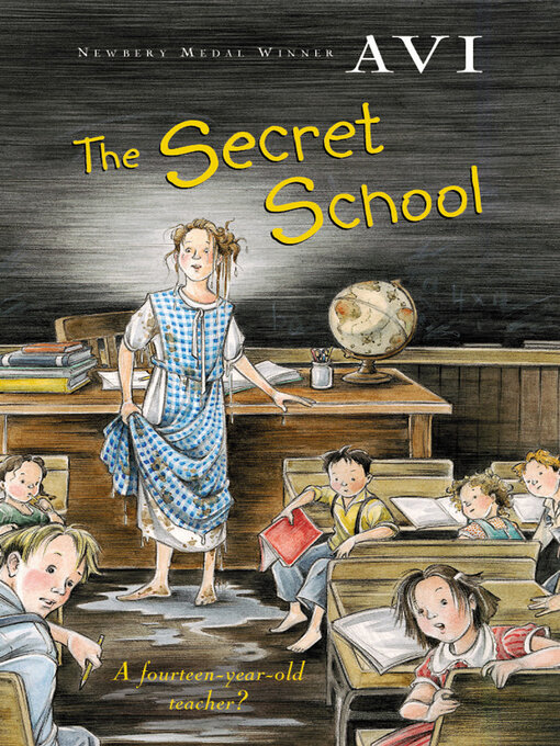 Title details for The Secret School by Avi - Wait list